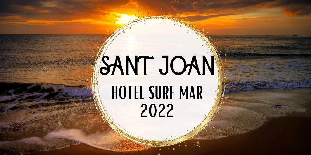 ¡Verbena de San Juan en el Hotel Surf Mar, Lloret de Mar!